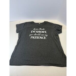 Instant Message Womens 2XL Short Patience Graphic Tee Charcoal Gray T-Shirt